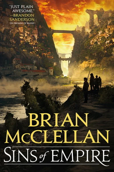 Sins of Empire (Gods of Blood and Powder #1) by Brian McClellan