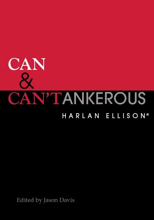Can &amp; Can'tankerous