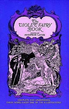 The Violet Fairy Book (Coloured Fairy Books #7) by Andrew Lang