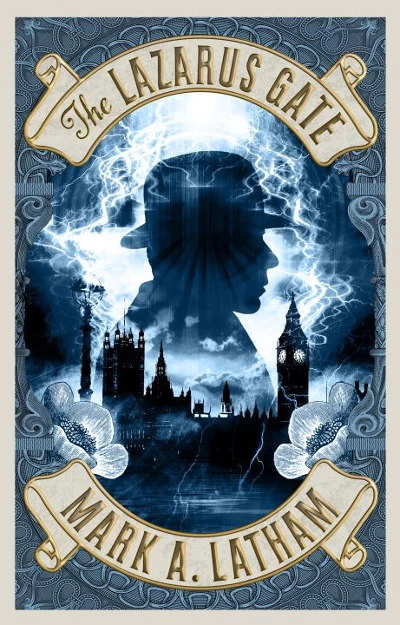The Lazarus Gate (The Apollonian Casefiles #1) by Mark A. Latham