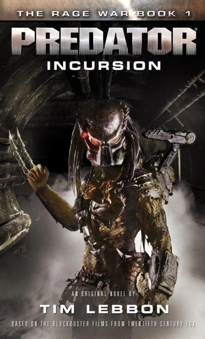 Incursion (The Rage War #1) by Tim Lebbon