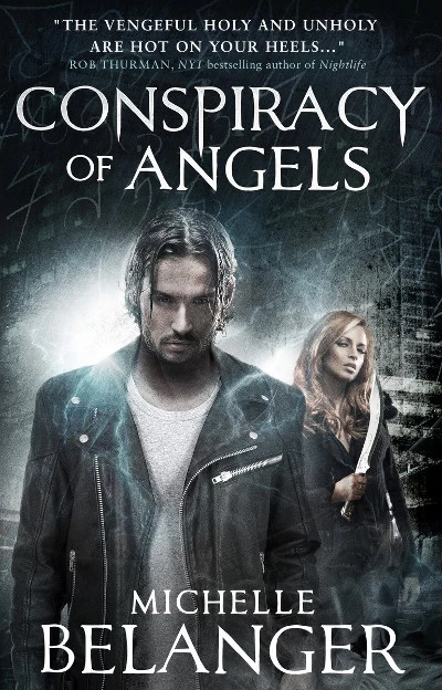 Conspiracy of Angels (Novels of the Shadowside #1) by Michelle Belanger