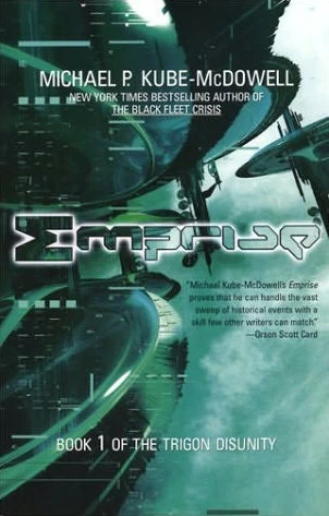 Emprise (The Trigon Disunity #1) by Michael P. Kube-McDowell