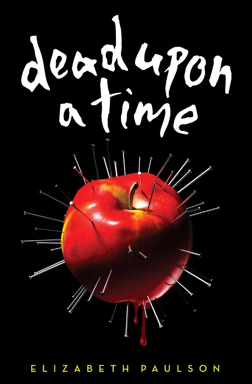 Dead Upon a Time by Elizabeth Paulson