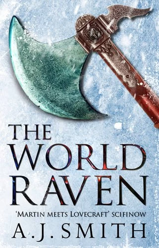 The World Raven (The Long War #4) by A. J. Smith