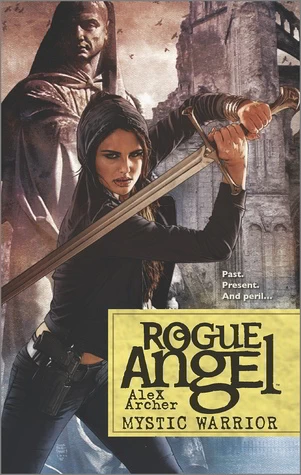 Mystic Warrior (Rogue Angel #57) by Alex Archer
