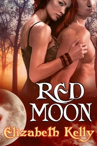 Red Moon (Red Moon #1) by Elizabeth Kelly