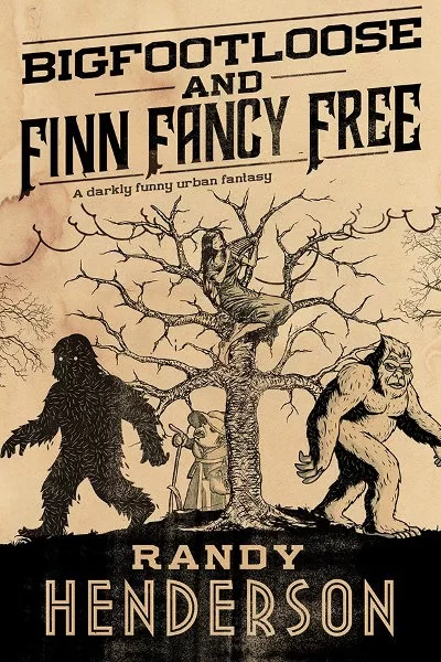 Bigfootloose and Finn Fancy Free