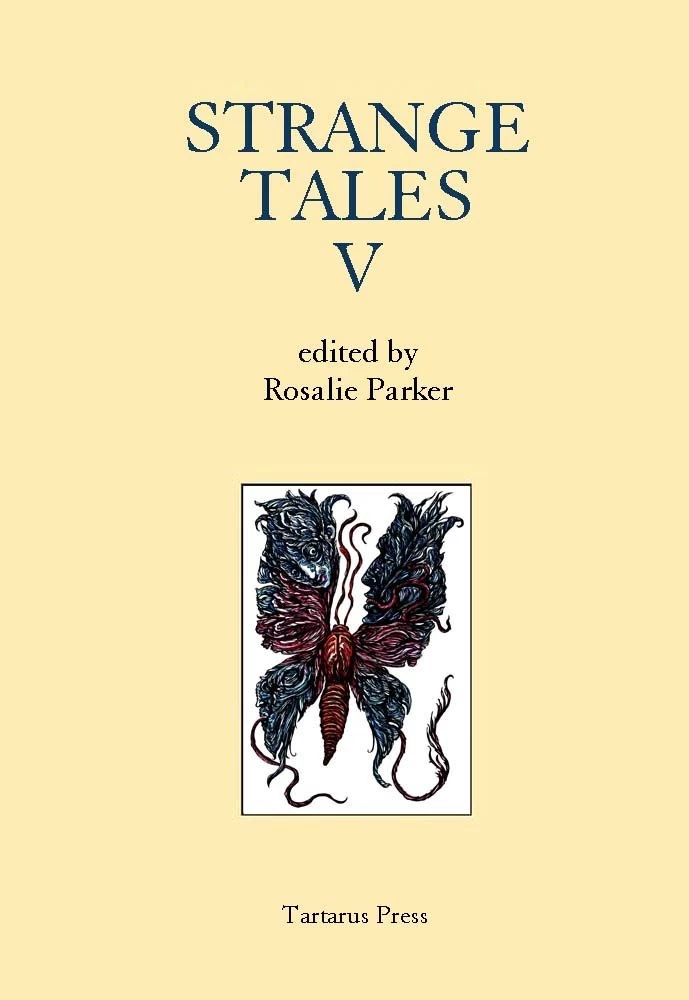 Strange Tales, Volume V (Strange Tales #5) by Rosalie Parker