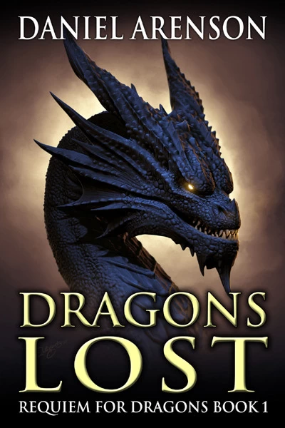 Dragons Lost (Requiem for Dragons #1) by Daniel Arenson