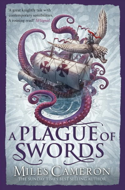 A Plague of Swords (The Traitor Son Cycle #4) by Miles Cameron
