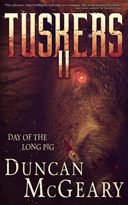 Tuskers II: Day of the Long Pig