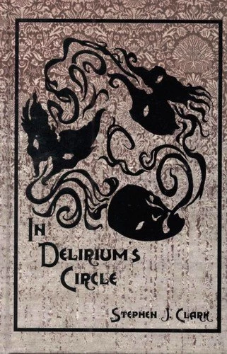 In Delirium's Circle
