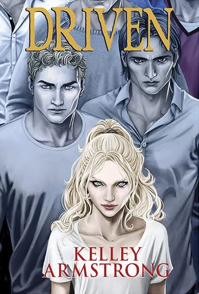 Driven (Women of the Otherworld) by Kelley Armstrong