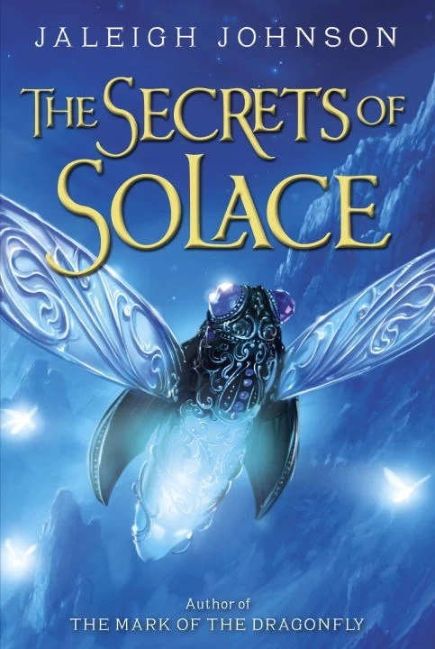 The Secrets of Solace (The World of Solace #2) by Jaleigh Johnson