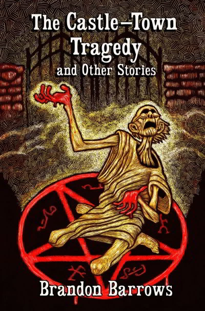 The Castle-Town Tragedy and Other Stories