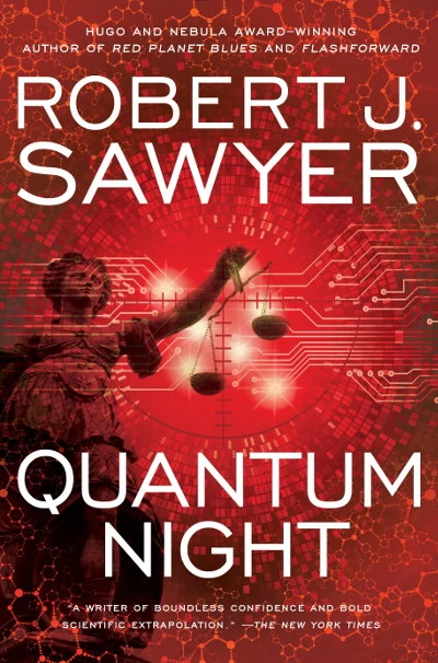 Quantum Night by Robert J. Sawyer
