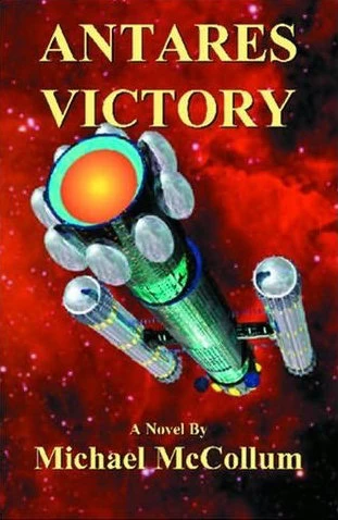 Antares Victory (Antares #3) by Michael McCollum