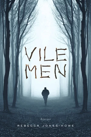 Vile Men