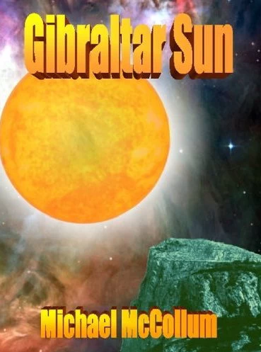 Gibraltar Sun (Gibraltar Stars #2) by Michael McCollum