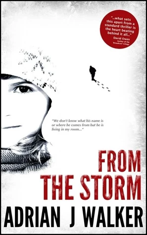 From the Storm by Adrian J. Walker