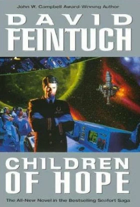 Children of Hope (Seafort Saga #7) by David Feintuch