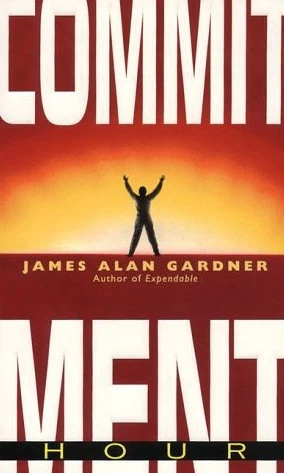 Commitment Hour (League of Peoples #2) by James Alan Gardner