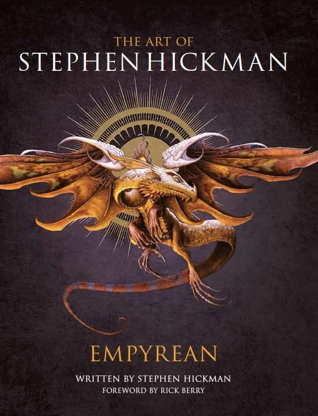The Art of Stephen Hickman by Stephen Hickman