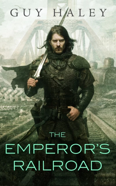 The Emperor's Railroad (The Dreaming Cities #1) by Guy Haley