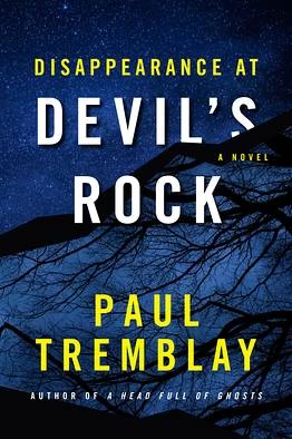 Disappearance at Devil's Rock by Paul Tremblay