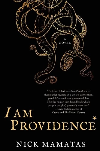 I Am Providence by Nick Mamatas