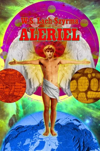 Aleriel, or A Voyage to Other Worlds by W. S. Lach-Szyrma