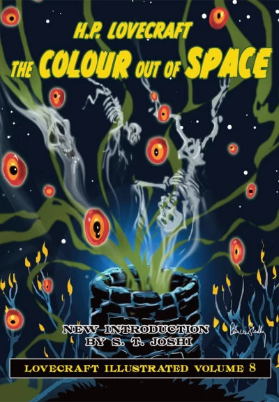 The Colour Out of Space (Lovecraft Illustrated #8) by H. P. Lovecraft