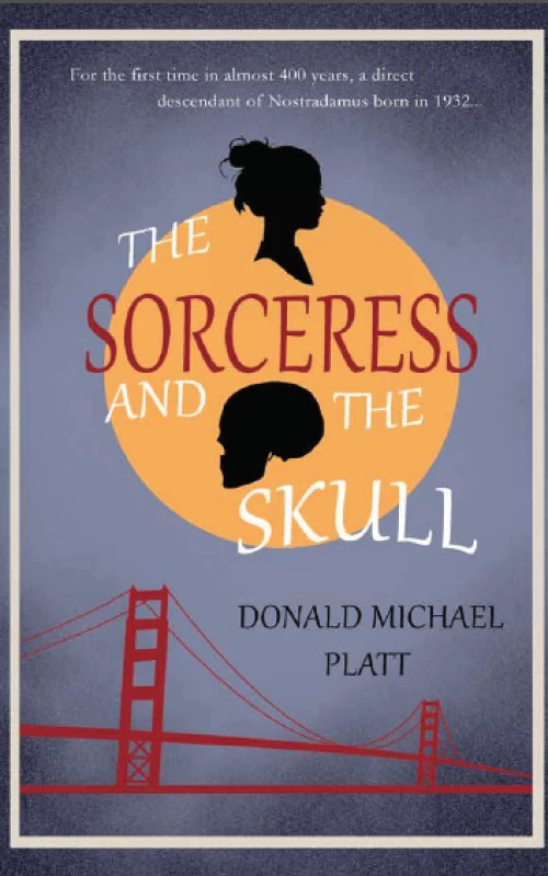 The Sorceress and the Skull by Donald Michael Platt