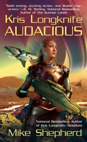 Audacious (Kris Longknife #5) by Mike Shepherd