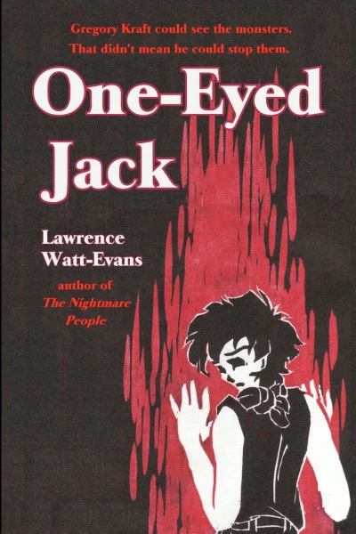 One-Eyed Jack by Lawrence Watt-Evans