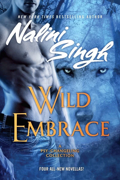 Wild Embrace (Psy-Changelings) by Nalini Singh