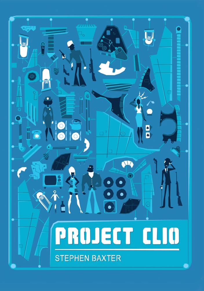 Project Clio by Stephen Baxter