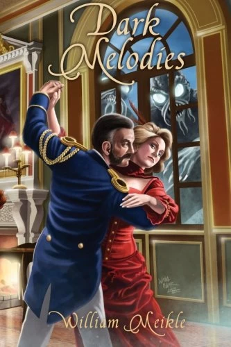 Dark Melodies by William Meikle