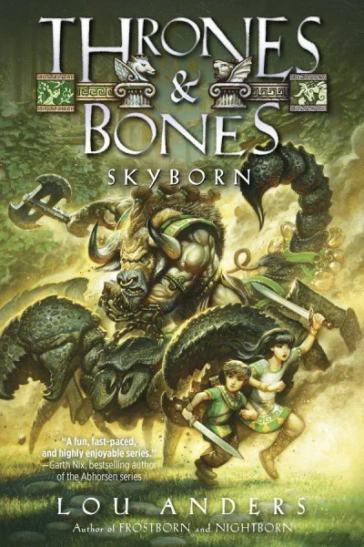 Skyborn (Thrones & Bones #3) by Lou Anders