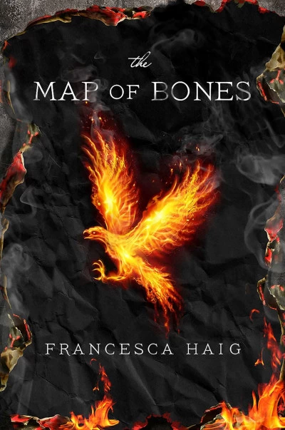 The Map of Bones (The Fire Sermon #2) by Francesca Haig