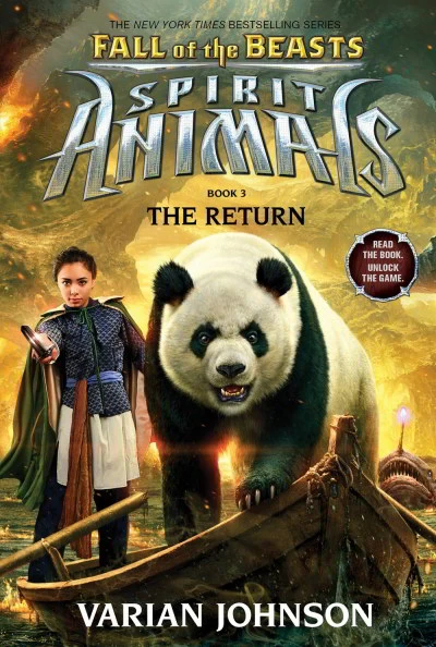 The Return (Spirit Animals: Fall of the Beasts #3) by Varian Johnson