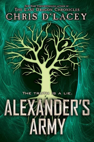 Alexander's Army (Unicorne Files #2) by Chris d'Lacey
