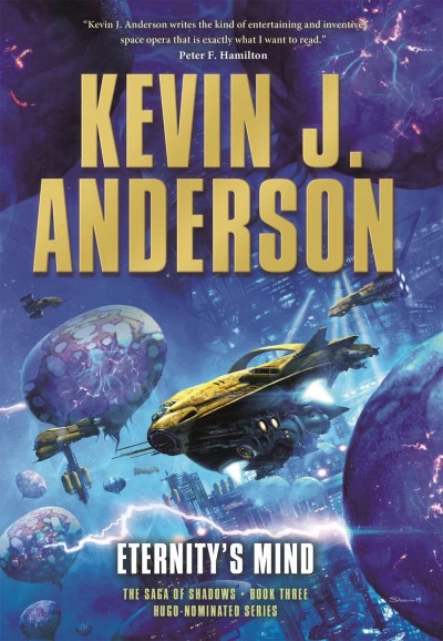 Eternity's Mind (The Saga of Shadows #3) by Kevin J. Anderson