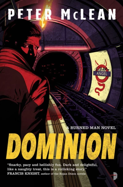 Dominion (Burned Man #2) by Peter McLean