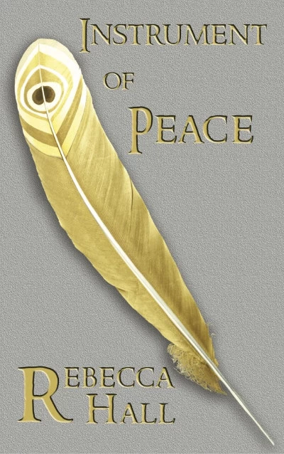 Instrument of Peace (Symphony of the Cursed #1) by Rebecca Hall