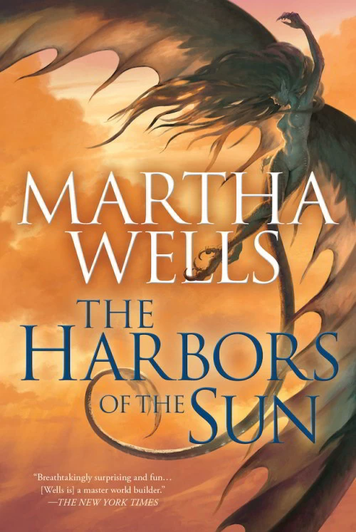 The Harbors of the Sun (Books of the Raksura #5) by Martha Wells