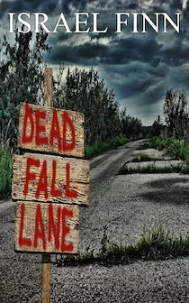 Deadfall Lane