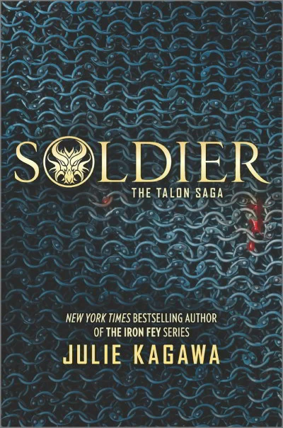 Soldier (The Talon Saga #3) by Julie Kagawa