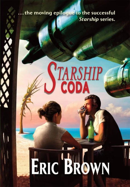 Starship Coda (Starship Seasons #5) by Eric Brown